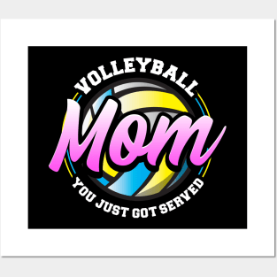 Cute & Funny Volleyball Mom You Just Got Served Posters and Art